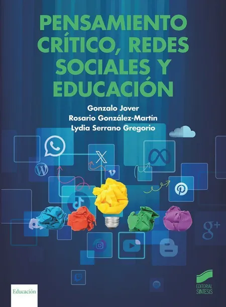 Pensamiento Critico, Redes Sociales y Educacion