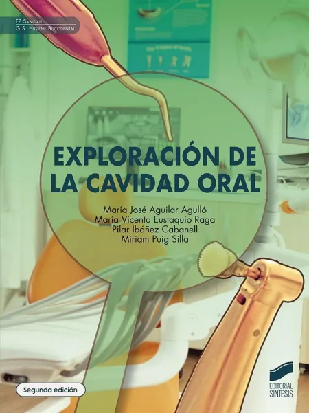 Exploracio´n de la Cavidad Oral (2. ª Edicio´n)