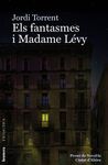 ELS FANTASMES I MADAME LÉVY