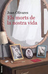 ELS MORTS DE LES NOSTRES VIDES