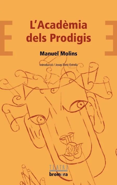 L'acadèmia Dels Prodigis