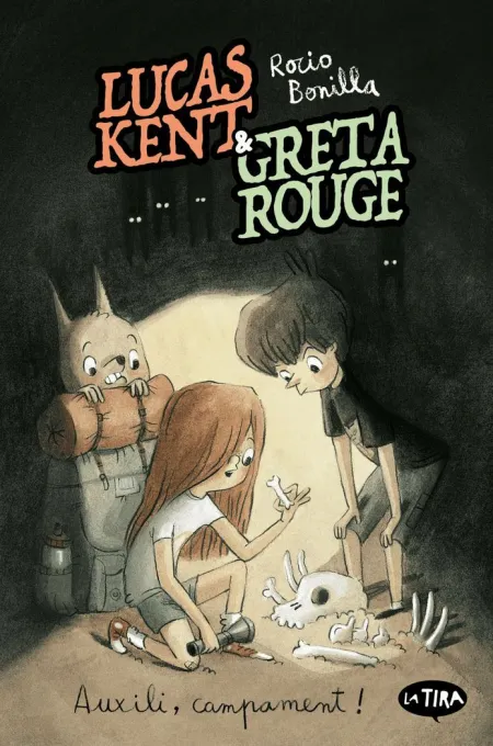 Lucas Kent & Greta Rouge 3. Auxili, Campament!