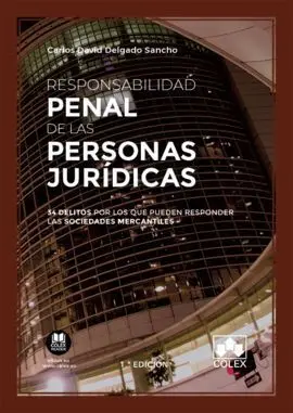 Responsabilidad Penal de las Personas Jurídicas.