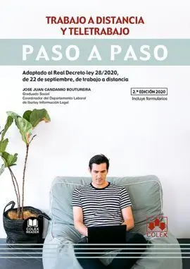 Trabajo a Distancia y Teletrabajo. Paso a Paso