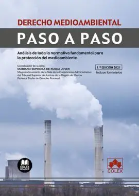 Derecho Medioambiental. Paso a Paso.