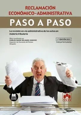Reclamación Económico-Administrativa. Paso a Paso.