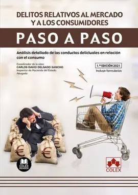 Delitos Relativos Al Mercado y a los Consumidores.
