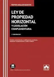 Ley de Propiedad Horizontal y Legislación Complementaria