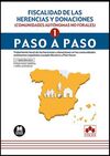 FISCALIDAD DE LAS HERENCIAS Y DONACIONES (COMUNIDADES AUTONOMAS NO FORALES )