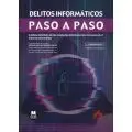 Delitos Informáticos. Paso a Paso.