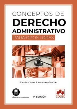 Conceptos de Derecho Administrativo para Opositores