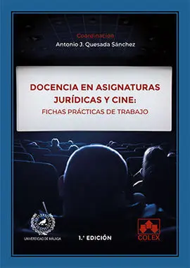 Docencia en Asignaturas Jurídicas y Cine: Fichas Prácticas de Trabajo