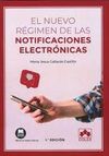 NUEVO RÉGIMEN DE LAS NOTIFICACIONES ELECTRÓNICAS