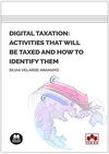DIGITAL TAXATION: ACTIVITIES THAT WILL BE TAXED AN