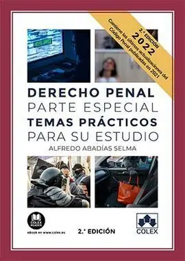 Derecho Penal Parte Especial. Temas Prácticos para