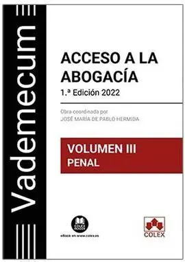Acceso a la Abogacía. Volumen Iii.