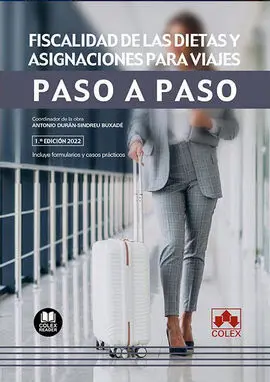 Fiscalidad de la Dietas y Asignaciones de Viaje. P