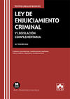 LEY DE ENJUICIAMIENTO CRIMINAL Y LEGISLACIÓN COMPL