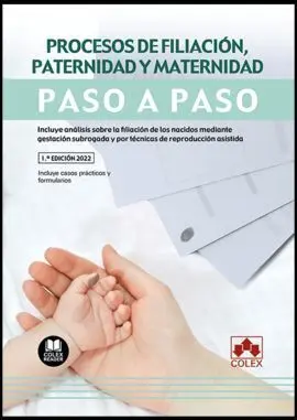 Procesos de Filiación, Paternidad y Maternidad. Pa