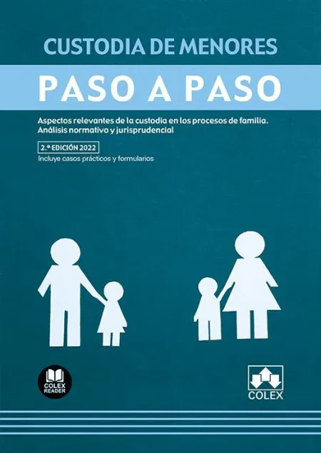 Custodia de Menores. Paso a Paso