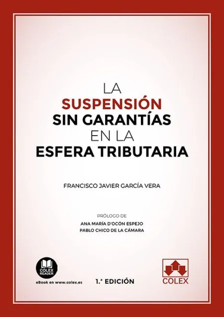 Suspensión sin Garantías en la Esfera Tributaria