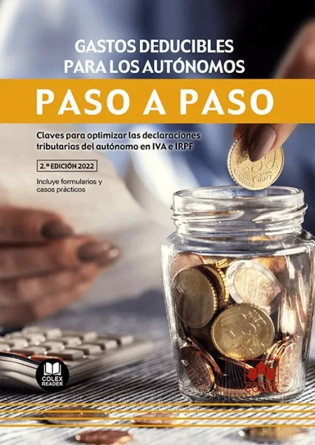 Gastos Deducibles para los Autónomos. Paso a Paso.