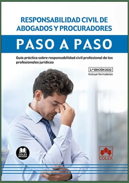 Responsabilidad Civil de Abogados y Procuradores.
