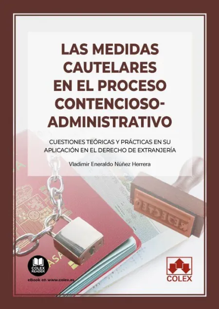 Las Medidas Cautelares en el Procedimiento Contencioso