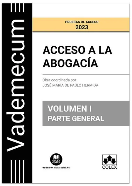 Acceso a la Abogacía. Volumen I. Parte General 202