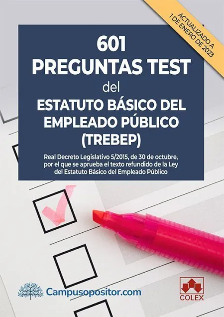 601 Preguntas Test del Estatuto Básico del Empleado Público