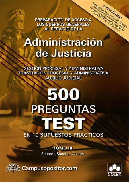 500 Preguntas Test en 10 Supuestos Prácticos 2023.