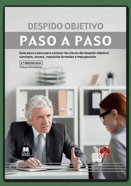 Despido Objetivo. Paso a Paso 2023 (2ª Edi. )