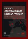 ESTUDIOS CONSTITUCIONALES SOBRE LA PANDEMIA