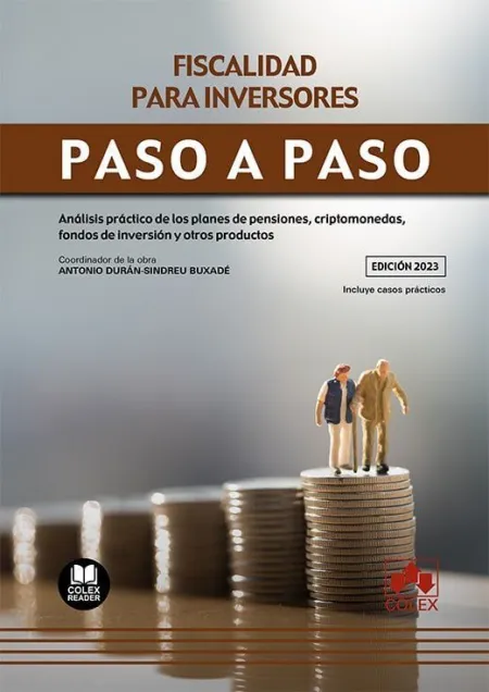 Fiscalidad para Inversores. Paso a Paso. (Ed. 2023)