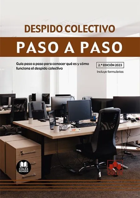 Despido Colectivo. Paso a Paso 2023. (2º Edi. )