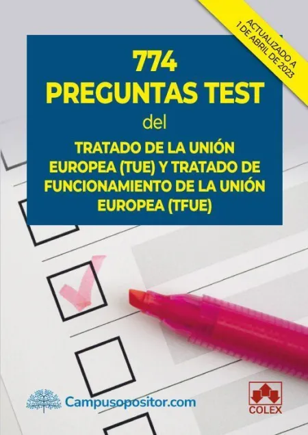 774 Preguntas Test del Tratado de la Unión Europea