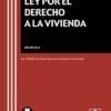 LEY POR EL DERECHO A LA VIVIENDA