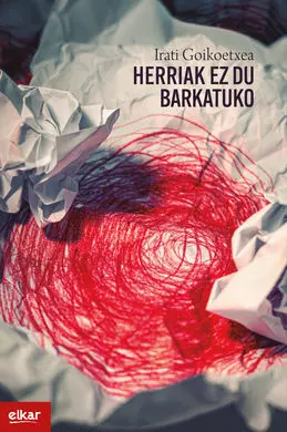 Herriak Ez Du Barkatuko (Xxii. Igartza Saria)