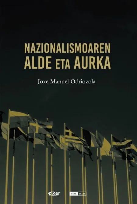 Nazionalismoaren Alde Eta Kontra