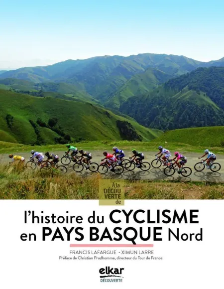 A la Decouverte de L'histoire Du Cyclisme en Pays