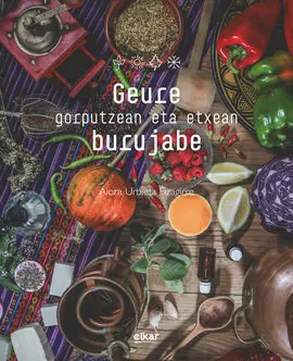 Geure Gorputzean Eta Etxean Burujabe