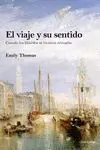 El Viaje y Su Sentido