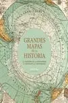 Grandes Mapas de la Historia
