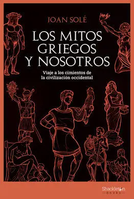 Los Mitos Griegos y Nosotros