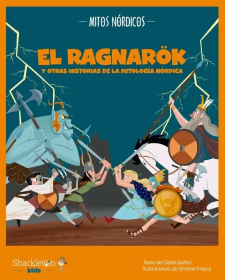 Ragnarok y Otras Historias de la Mitologia Nordica