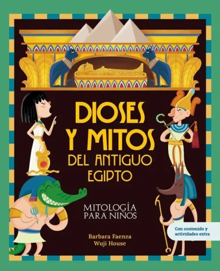 Dioses y Mitos del Antiguo Egipto