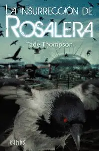La Insurrección de Rosalera