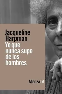 Yo que Nunca Supe de los Hombres