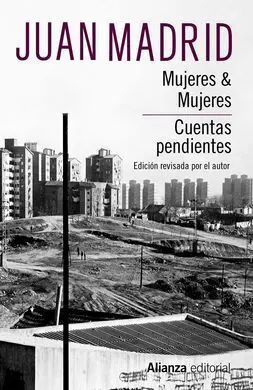Mujeres & Mujeres. Cuentas Pendientes