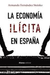 LA ECONOMIA ILICITA EN ESPAÑA